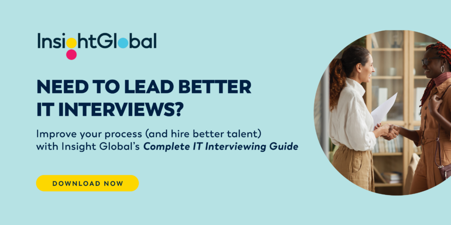 Text? Need to lead better IT interviews? Get the Complete IT Interviewing Guide. Download Now