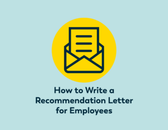 light blue background with a yellow dot and outline of a letter graphic with the words How to Write a Recommendation Letter For Employees