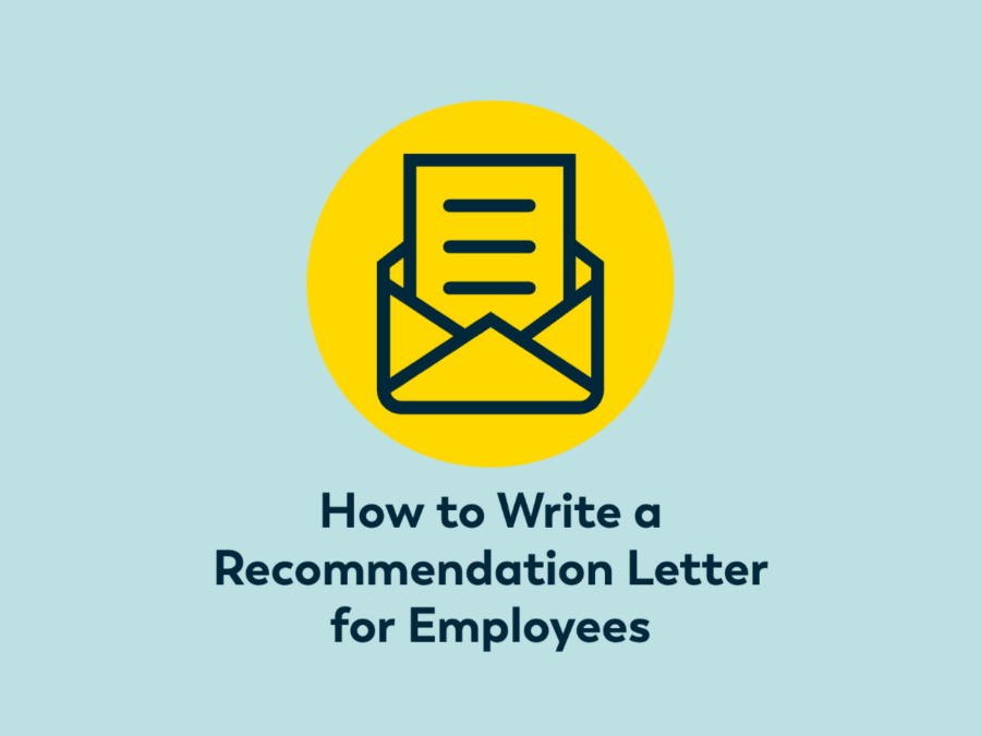 light blue background with a yellow dot and outline of a letter graphic with the words How to Write a Recommendation Letter For Employees