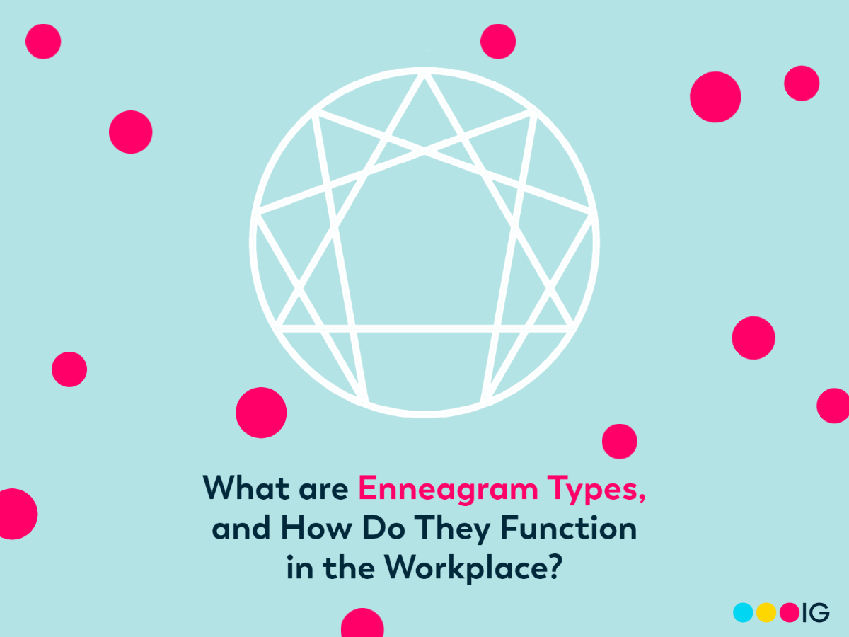 Build Understanding with Enneagram Types in the Workplace